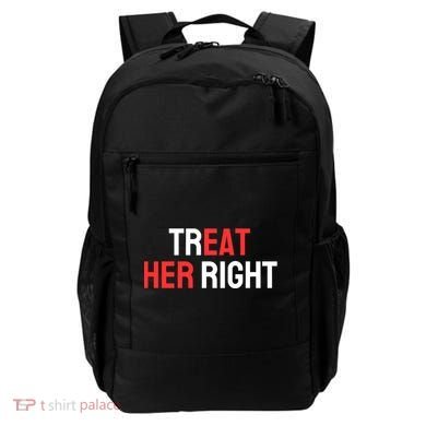 Treat Her Right / Eat Her Backpack