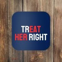 Treat Her Right / Eat Her Coaster thumb 0