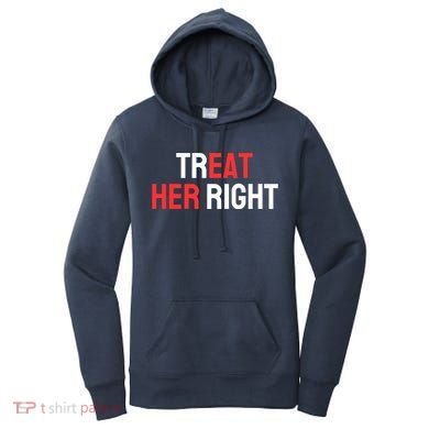 Treat Her Right / Eat Her Women's Hoodie