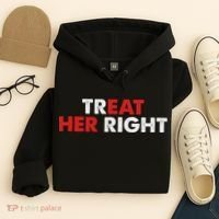 Treat Her Right Funny Eat Her Right Hoodie thumb 4