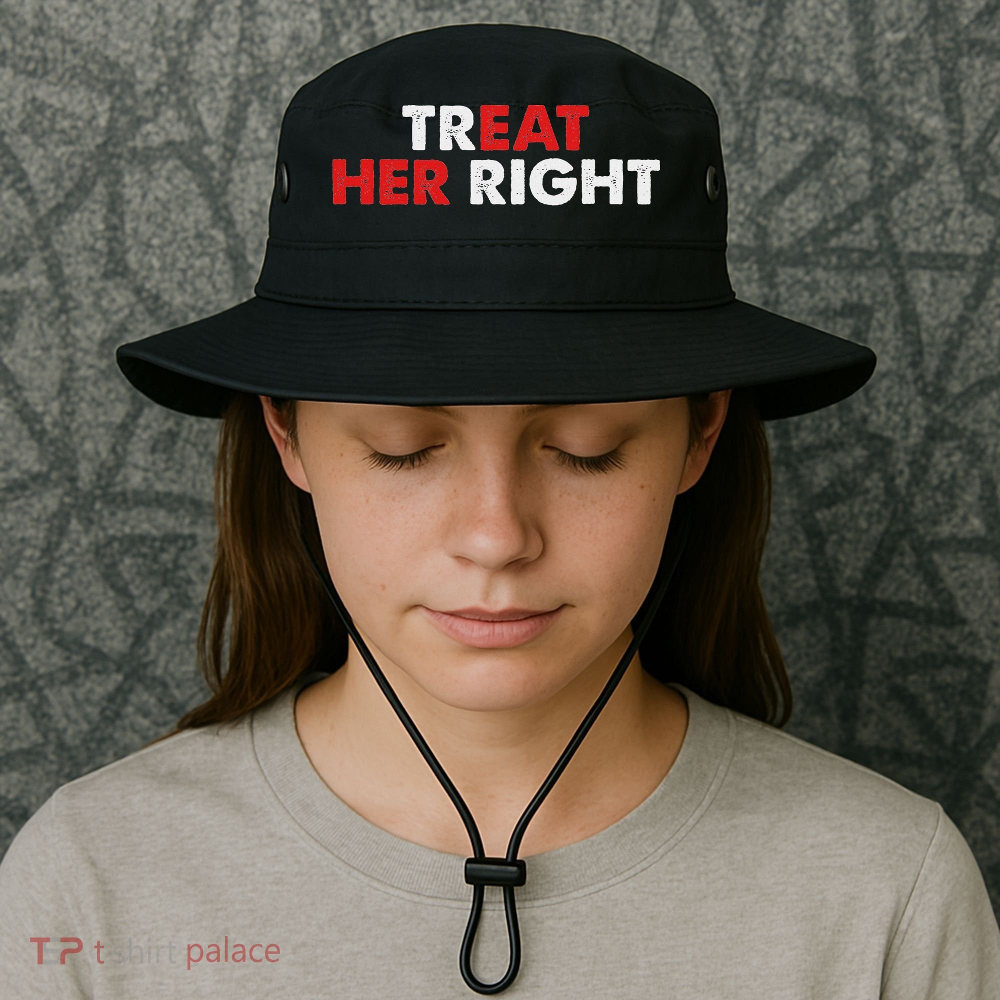 Treat Her Right Funny Eat Her Right Bucket Hat