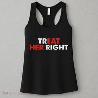Treat Her Right Funny Eat Her Right Women's Tank Top thumb 3