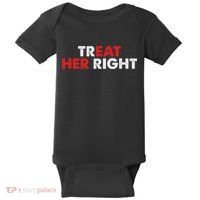 Treat Her Right Funny Eat Her Right Baby Bodysuit thumb 0
