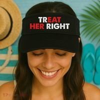 Treat Her Right Funny Eat Her Right Visor thumb 2