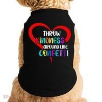 Throw Kindness Around Like Confetti Doggie Tank thumb 0