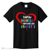Throw Kindness Around Like Confetti Kids T-Shirt thumb 0