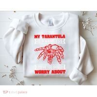 Tarantula Hairy Spiders Arachnid Entomophile Entomologist Sweatshirt thumb 2