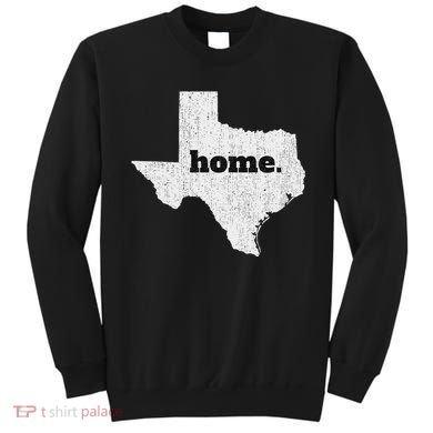 Texas Home State Map Pride Sweatshirt