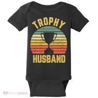 Trophy Husband Shirt Funny For Cool Father Or Dad Baby Bodysuit thumb 0