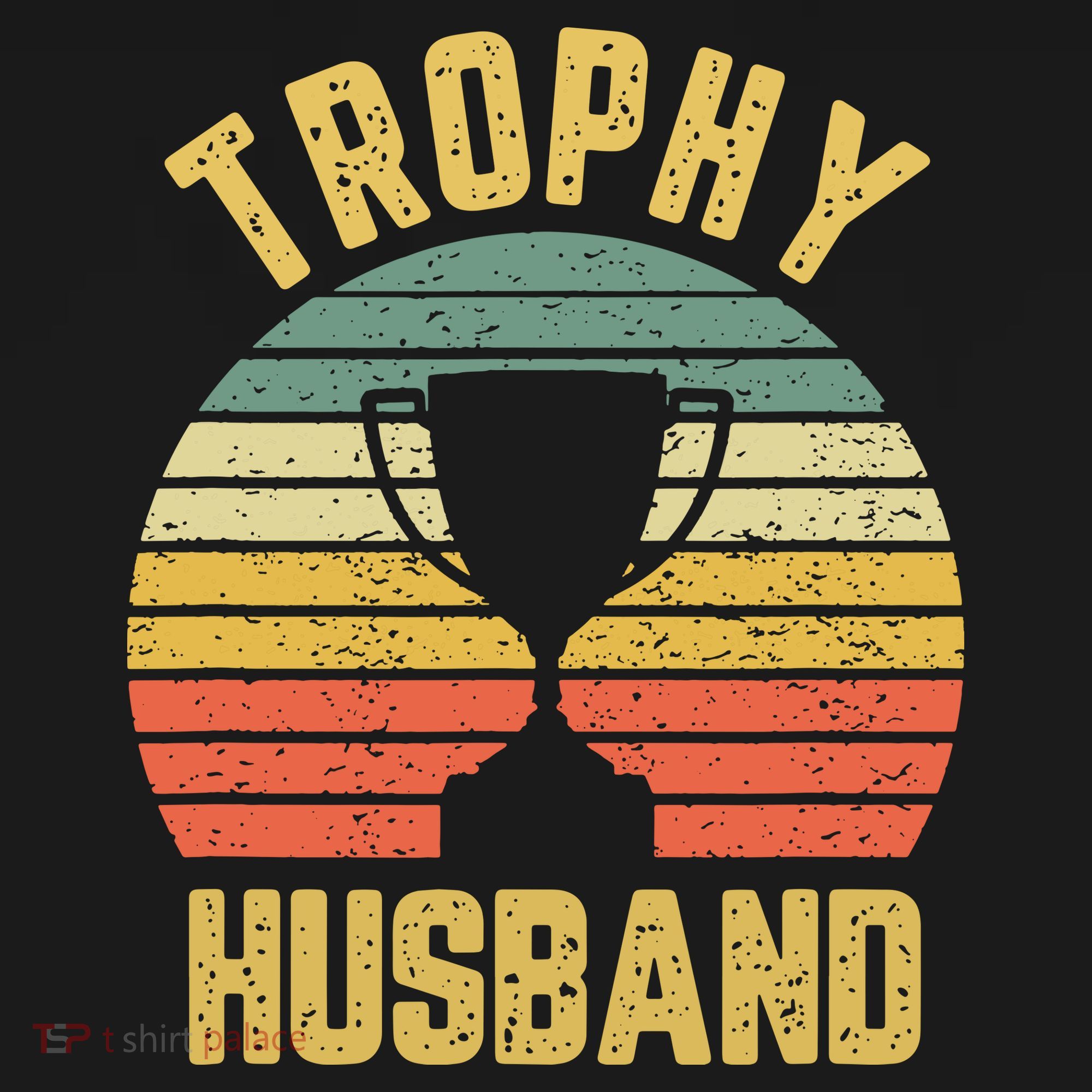 Trophy Husband Shirt Funny For Cool Father Or Dad Visor