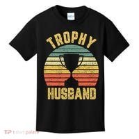 Trophy Husband Shirt Funny For Cool Father Or Dad Kids T-Shirt thumb 0