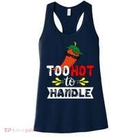 Too Hot To Handle Funny Chili Pepper For Spicy Food Lovers Women's Tank Top thumb 0
