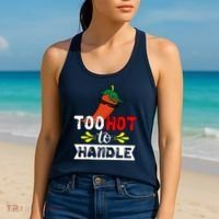 Too Hot To Handle Funny Chili Pepper For Spicy Food Lovers Women's Tank Top thumb 2