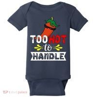 Too Hot To Handle Funny Chili Pepper For Spicy Food Lovers Baby Bodysuit thumb 0
