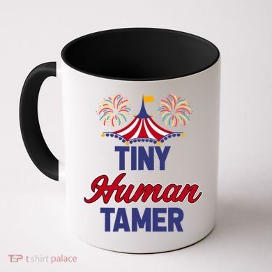 Tiny Hu Tamer Circus Carnival Ring Master Teacher Parent Gift Coffee Mug