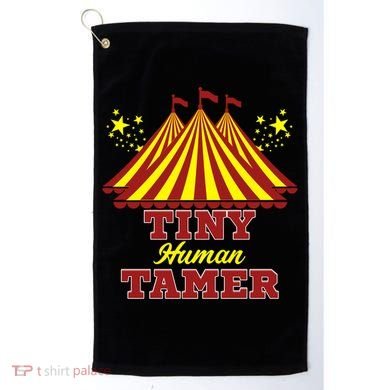 Tiny Hu Tamer Circus Carnival Ring Master Teacher Parent Gift Golf Towel