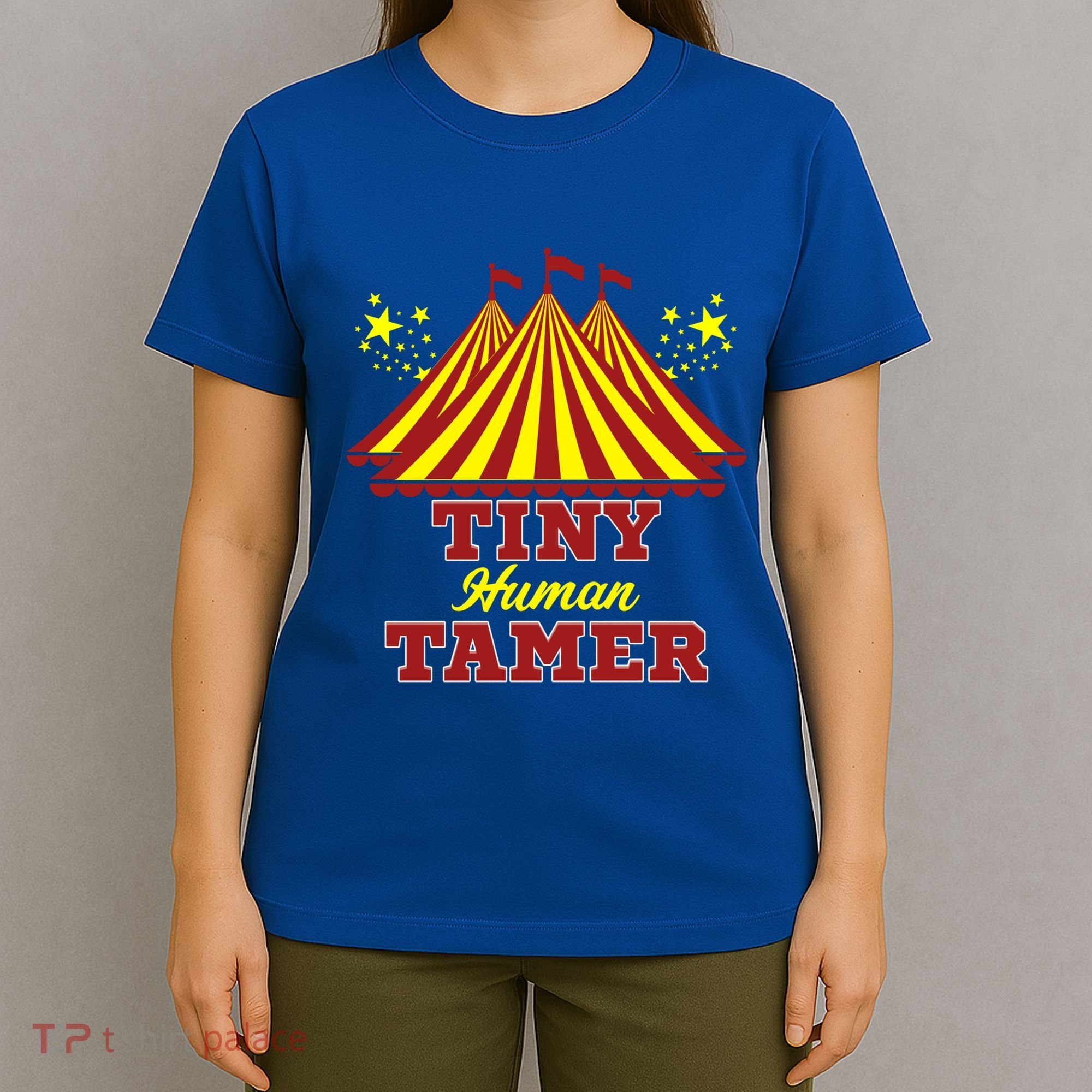 Tiny Hu Tamer Circus Carnival Ring Master Teacher Parent Gift T-Shirt