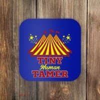 Tiny Hu Tamer Circus Carnival Ring Master Teacher Parent Gift Coaster thumb 0