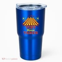 Tiny Hu Tamer Circus Carnival Ring Master Teacher Parent Gift Tumbler thumb 0