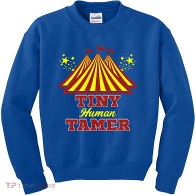 Tiny Hu Tamer Circus Carnival Ring Master Teacher Parent Gift Kids Sweatshirt