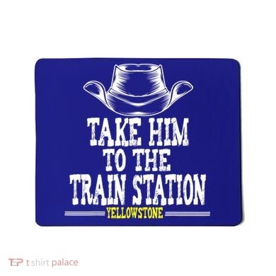 Take Him To The Train Station Apparel Mousepad