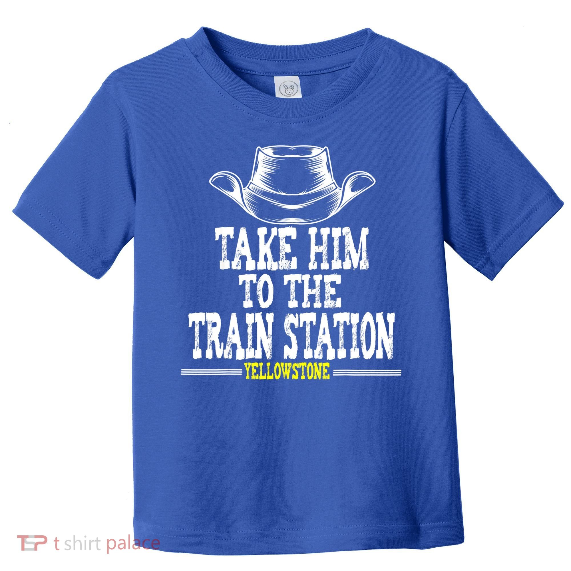 Take Him To The Train Station Apparel Toddler T-Shirt