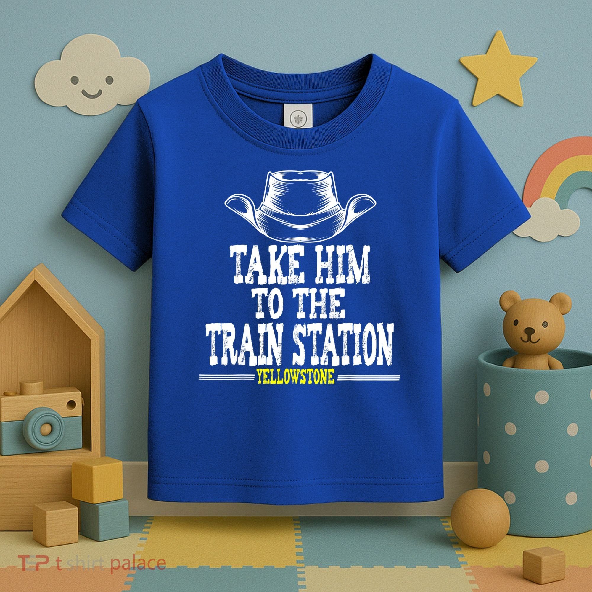 Take Him To The Train Station Apparel Toddler T-Shirt
