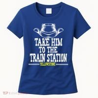Take Him To The Train Station Apparel Women's T-Shirt thumb 0