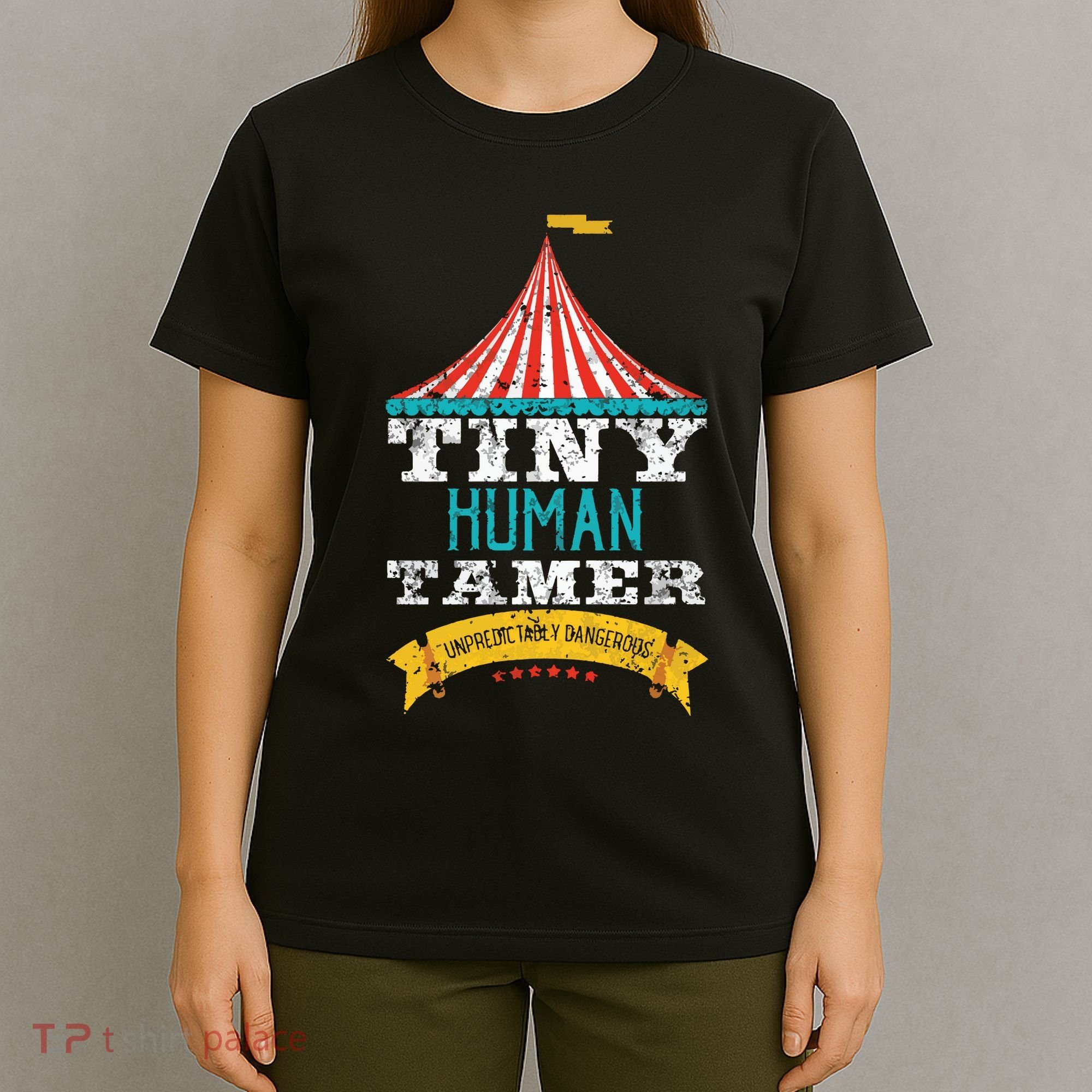 Tiny Human Tamer Circus Teacher Cute Childcare Provider T-Shirt