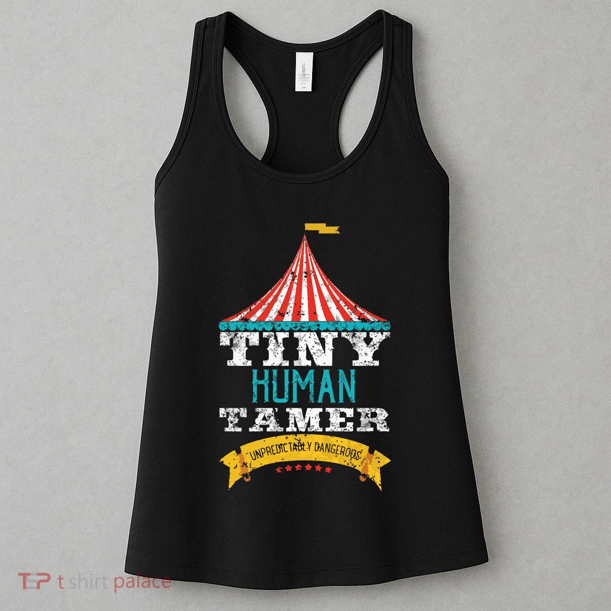 Tiny Human Tamer Circus Teacher Cute Childcare Provider Women's Tank Top