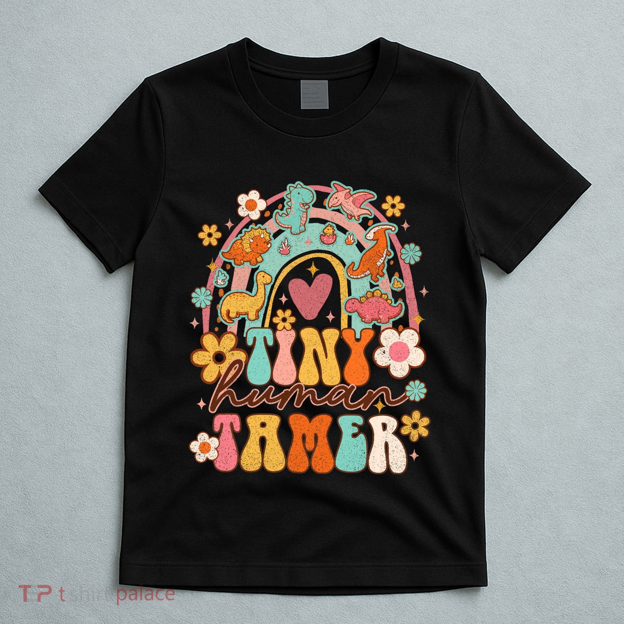 Tiny Human Tamer Groovy Rainbow Daycare Provider Teacher T-Shirt