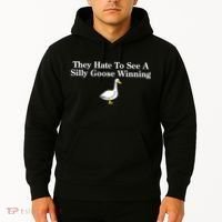 They Hate To See A Silly Goose Winning Goose Funny Saying Hoodie thumb 2