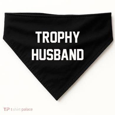 Trophy Husband USA-Made Doggie Bandana