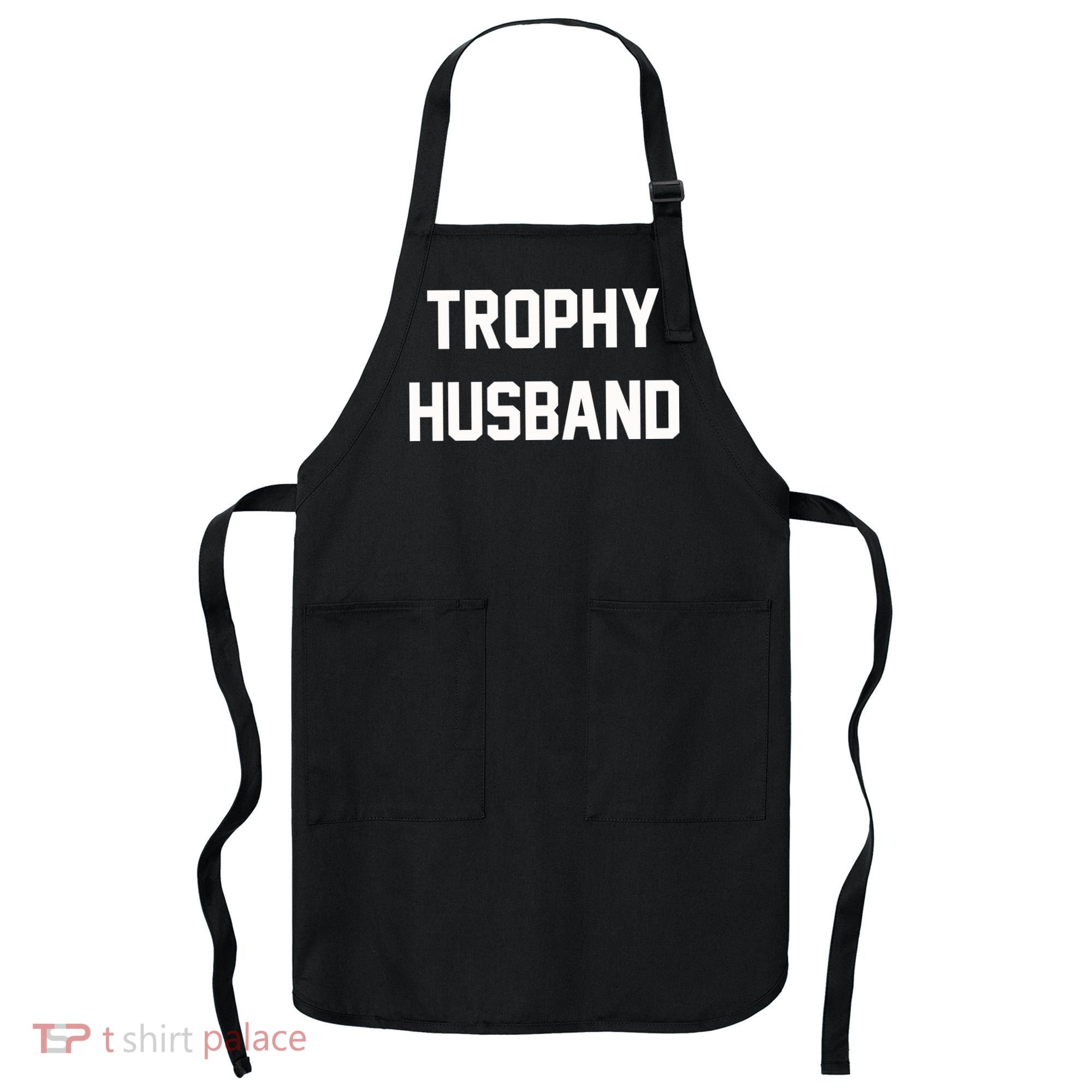 Trophy Husband Apron