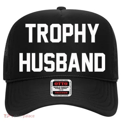 Trophy Husband Hat
