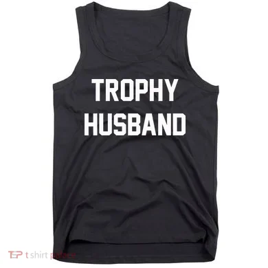 Trophy Husband Tank Top