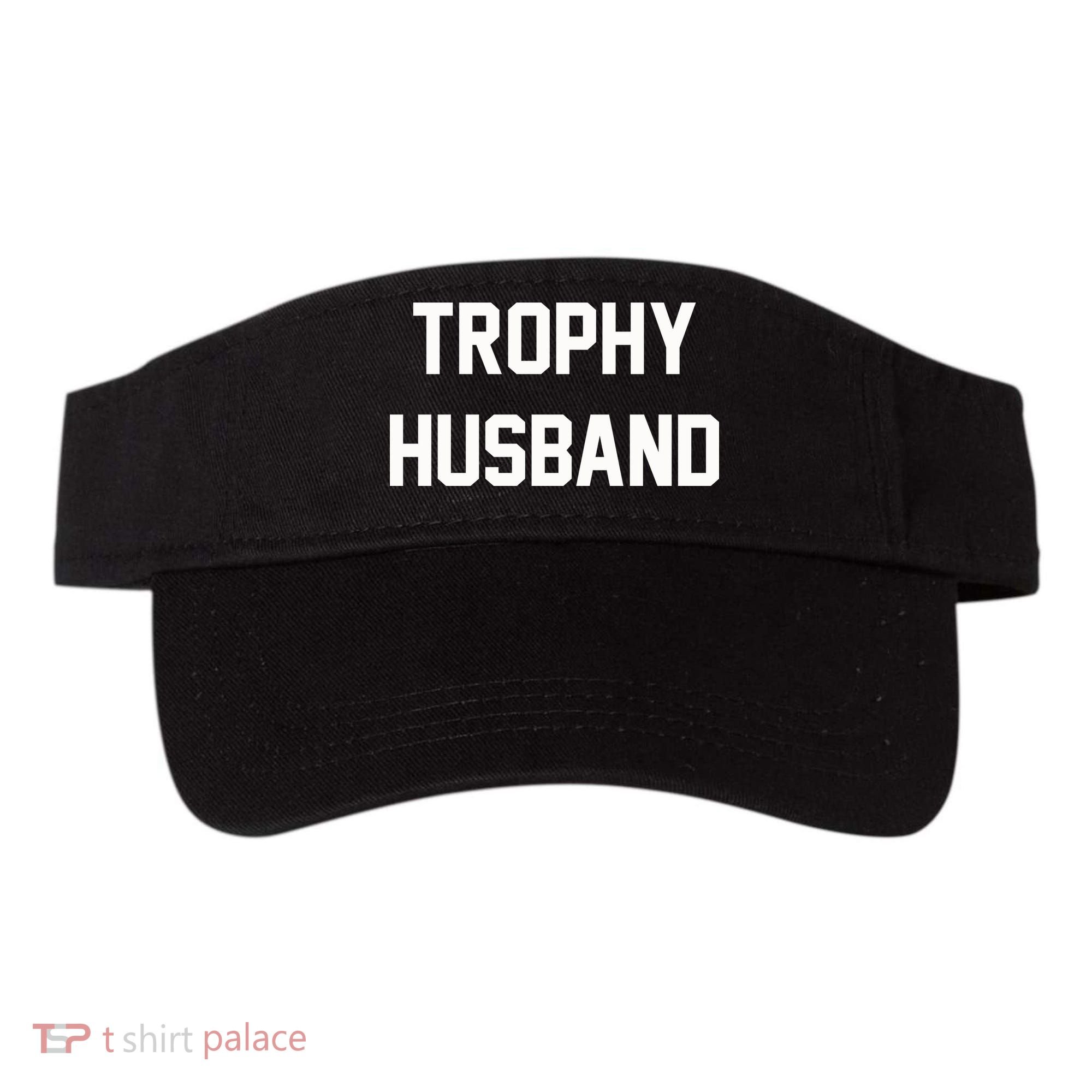 Trophy Husband Visor