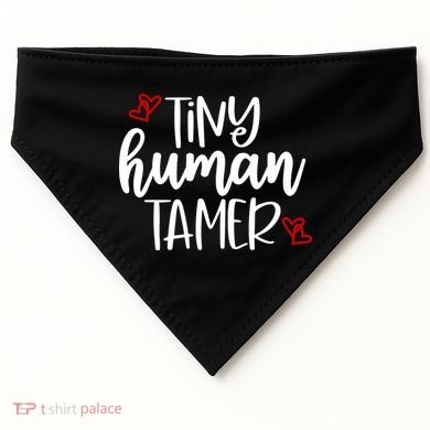Tiny Human Tamer Funny USA-Made Doggie Bandana
