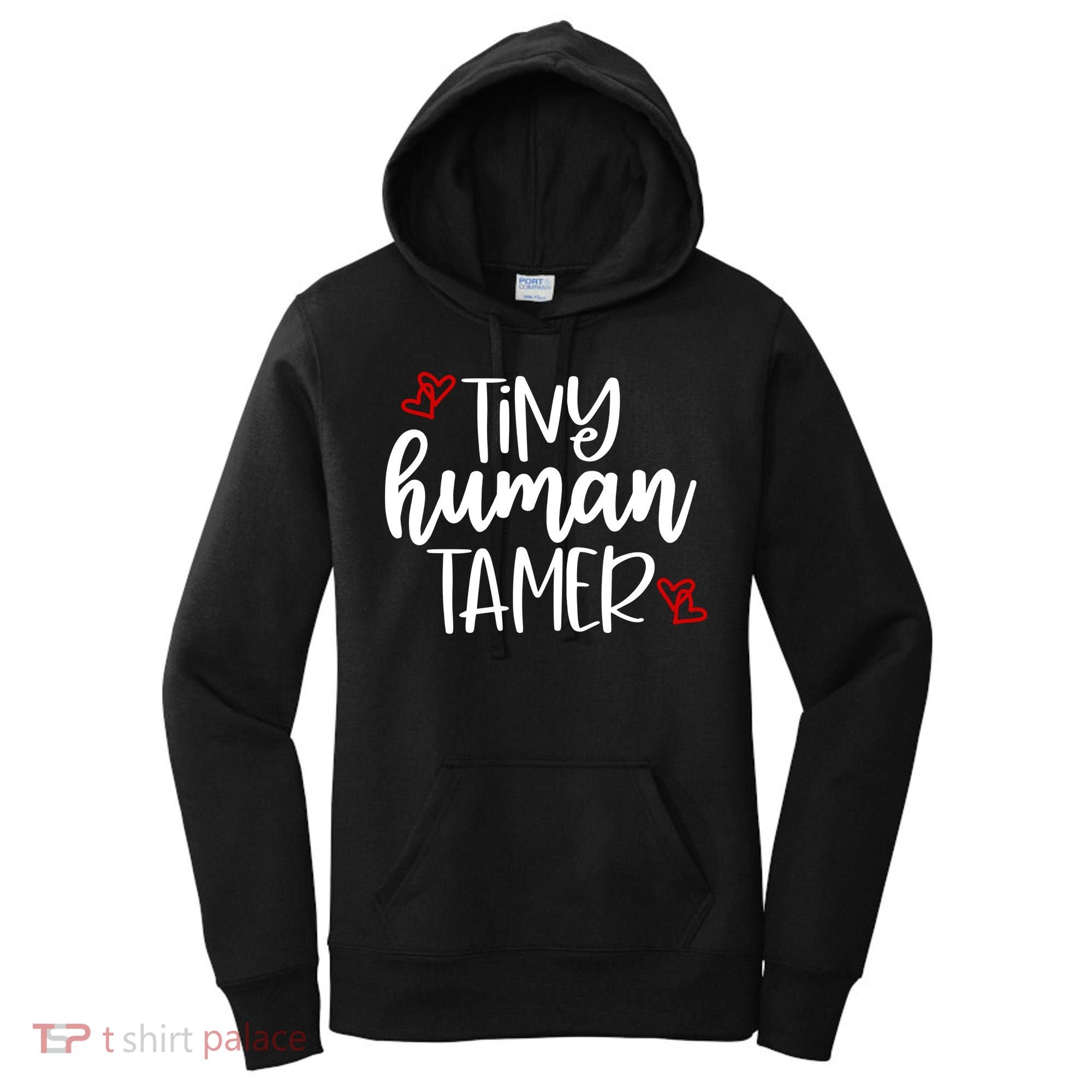 Tiny Human Tamer Funny Women's Hoodie