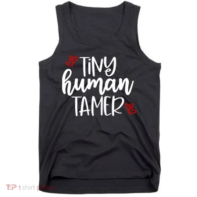 Tiny Human Tamer Funny Tank Top