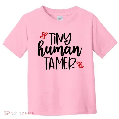 Tiny Human Tamer Funny Toddler T-Shirt
