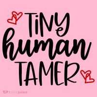 Tiny Human Tamer Funny Women's T-Shirt thumb 6