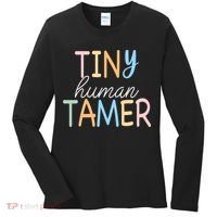 Tiny Human Tamer Daycare Provider Teacher Life Wo Gift Women's Long Sleeve Shirt thumb 0