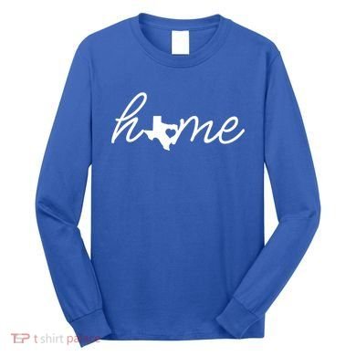 Texas Home Long Sleeve Shirt