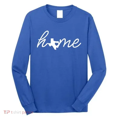 Texas Home Long Sleeve Shirt