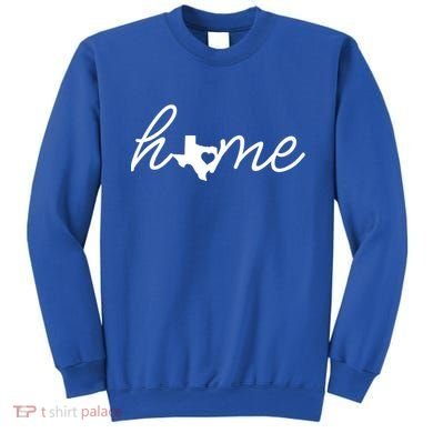 Texas Home Sweatshirt