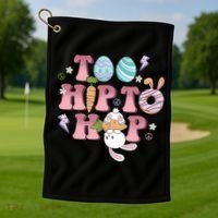 Too Hip To Hop Cute Easter Bunny Holiday Golf Towel thumb 1