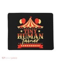 Tiny Human Tamer Circus Birthday Party Circus Costume Mousepad thumb 0