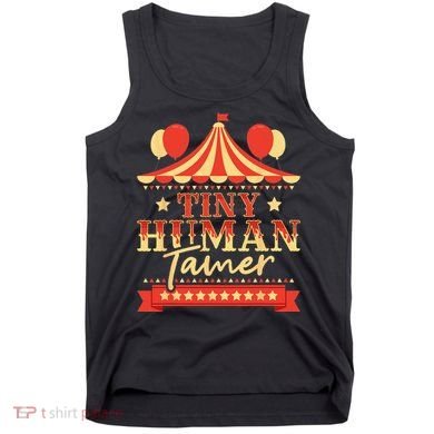 Tiny Human Tamer Circus Birthday Party Circus Costume Tank Top