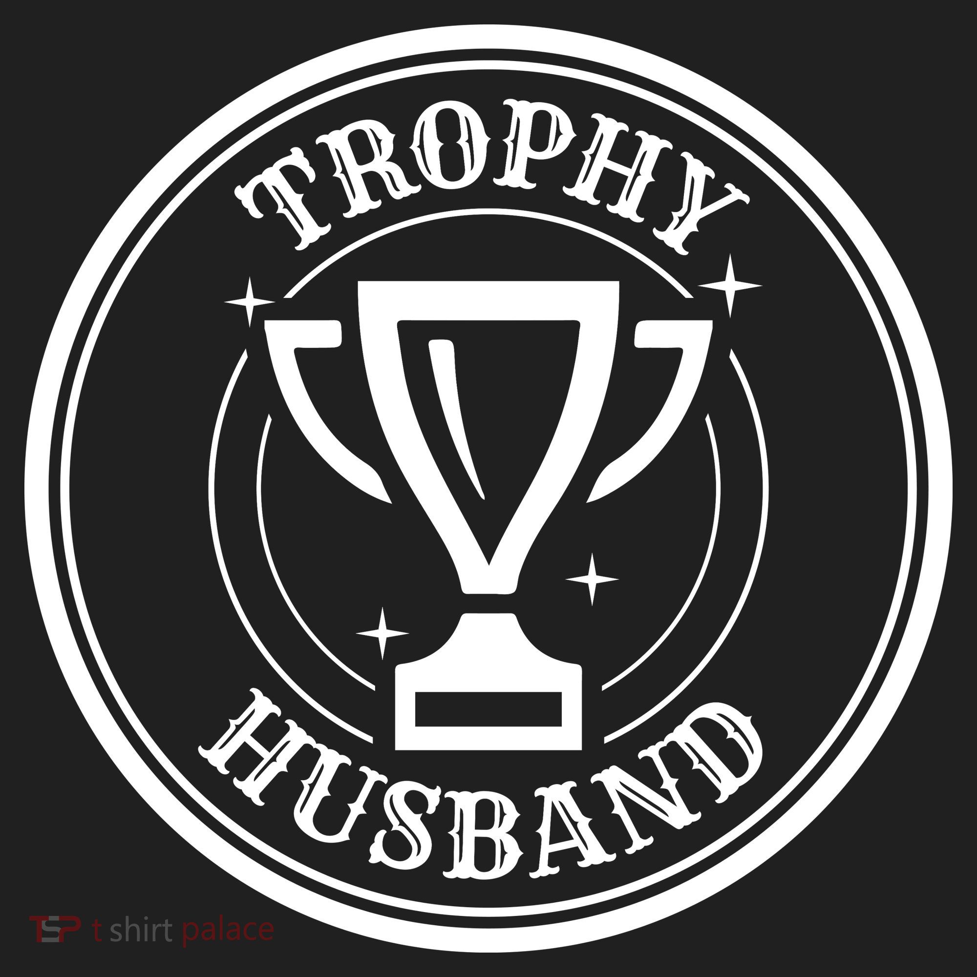 Trophy Husband Women's Sweatshirt